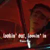 Simon Opp - Lookin' out, lookin' in - Single